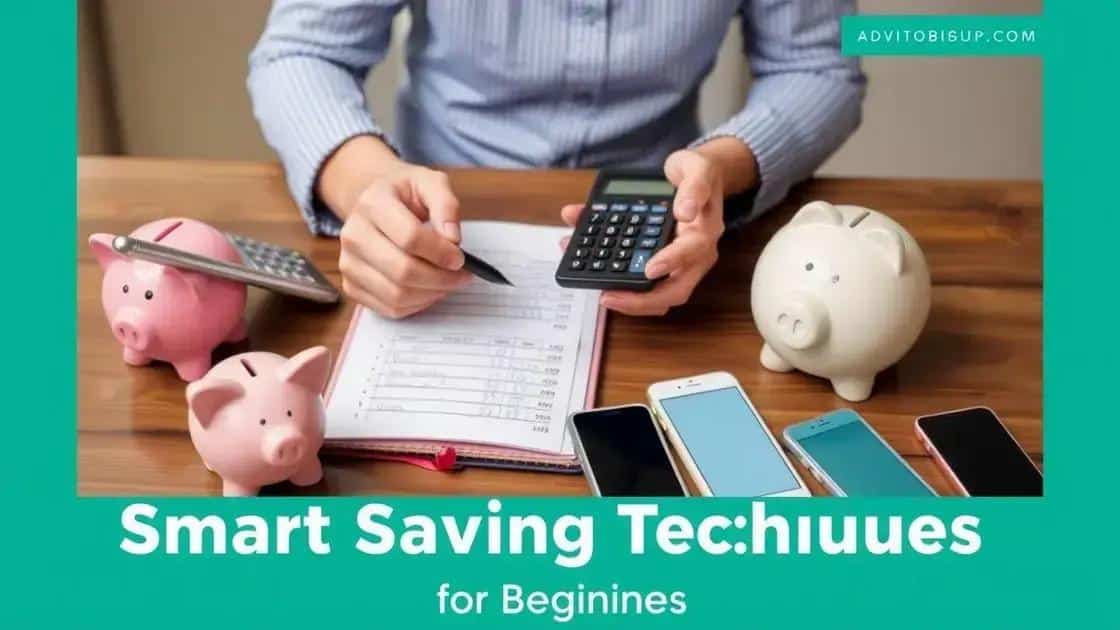 Smart saving techniques for beginners